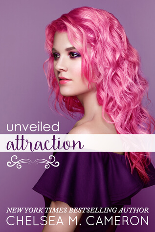 Book Cover for Unveiled Attraction Chelsea M. Cameron